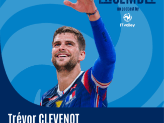 podcast FFVolley Ensemble avec Trévor Clévenot invité du 2ème épisode