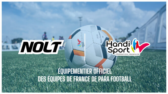 Équipementier français NOLT et la Fédération Française Handisport 2026