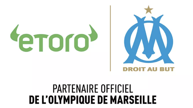 eToro partenariat OM