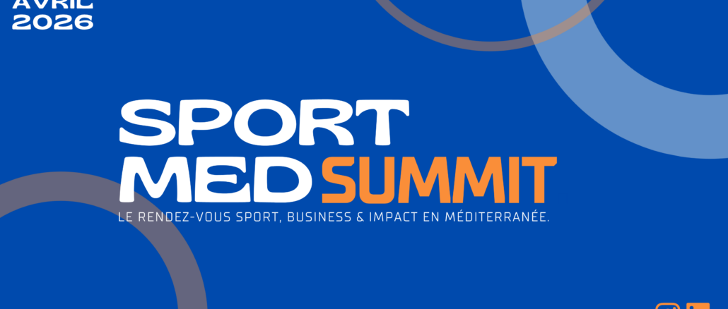 SportMed Summit 2026 à Marseille, conférence sport business et impact en Méditerranée