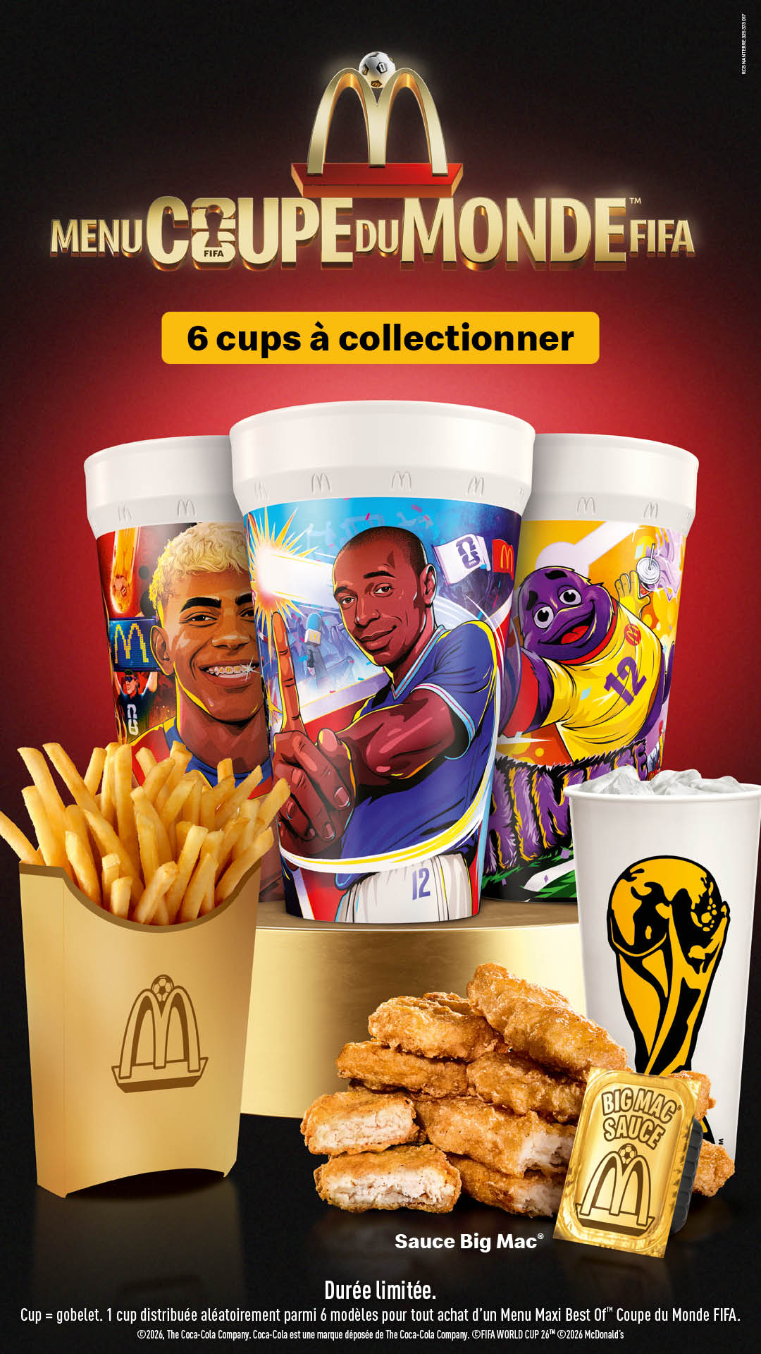 Menu Coupe du Monde FIFA 26 McDonald's France six gobelets collectors Thierry Henry Lamine Yamal sauce Big Mac édition limitée
