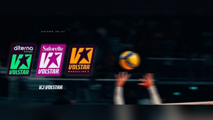 Marque VOLSTAR : les trois championnats de la Ligue Nationale de Volley, Alterna, Saforelle et Masculine 2